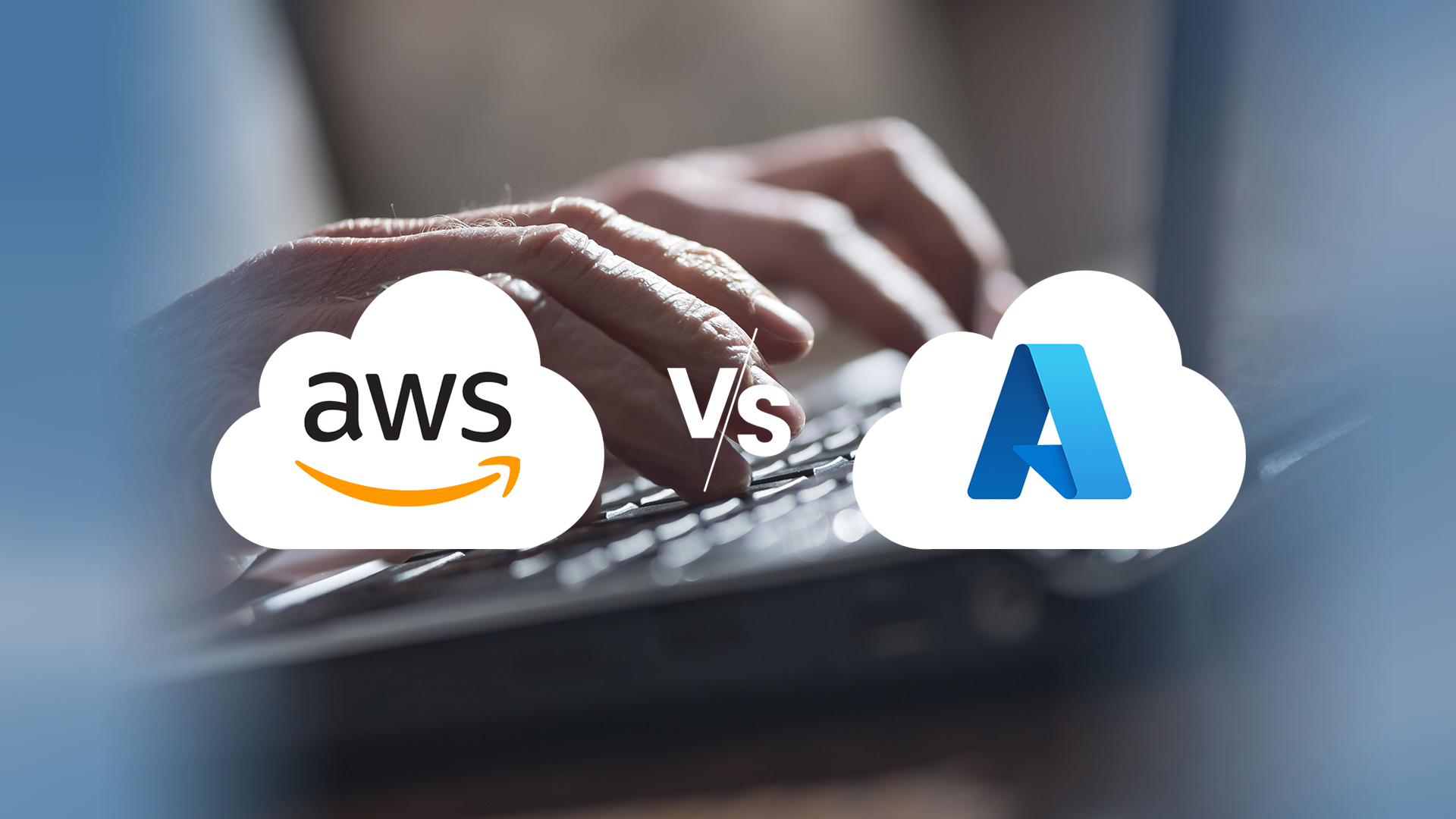 why-azure-is-better-than-aws-clinkit-solutions